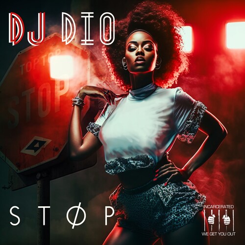 DJ Dio - Stop (Mod)