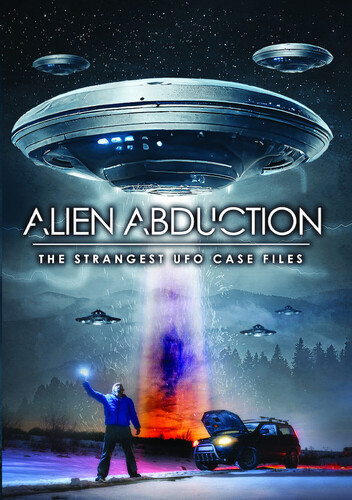 Alien Abduction the Strangest Ufo Case Files - Alien Abduction The Strangest Ufo Case Files