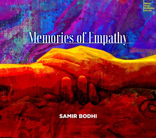 Samir Bodhi - Memories Of Empathy
