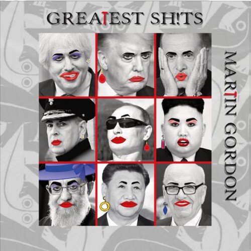 Martin Gordon - Greatest Sh!Ts (Uk)