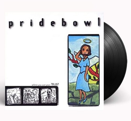 Pridebowl - Where You Put Your Trust (Hol)