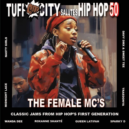 Tuff City Salutes Hip Hop 50: the Female Mc's (lp/7inch)