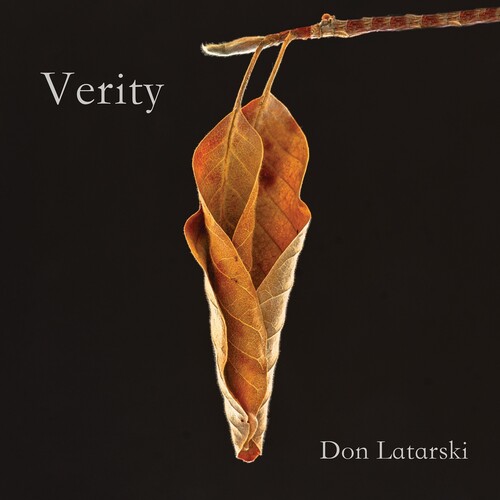 Don Latarski - Verity [Digipak]