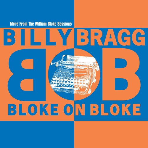 Billy Bragg - Bloke On Bloke (Blue) [Colored Vinyl] (Org) [Record Store Day] 