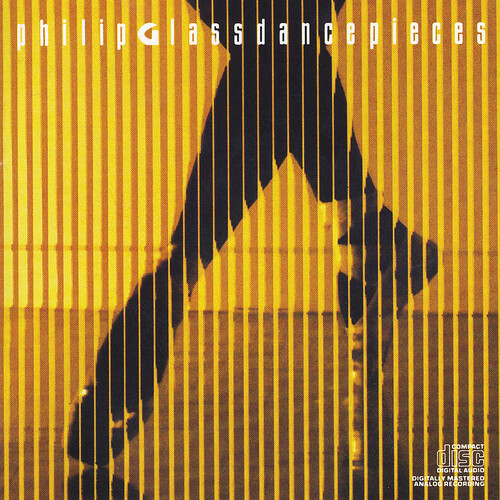 Philip Glass - Dancepieces