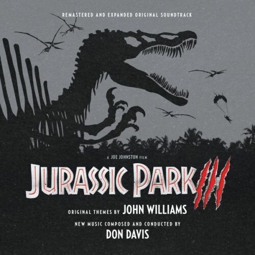 Jurassic Park III (Original Soundtrack) - Remastered & Expanded