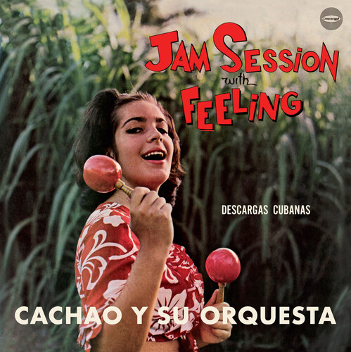 Cachao Y Su Orquesta - Jam Session With Feeling (Bonus Track) [Limited Edition] [180 Gram]