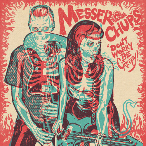 Messer Chups - Don't Worry, Be Creepy vinyl record cover