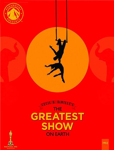 The Greatest Show on Earth (Paramount Presents)