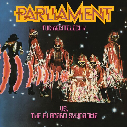 Parliament - Funkentelechy Vs The Pacebo Syndrome (Uk)