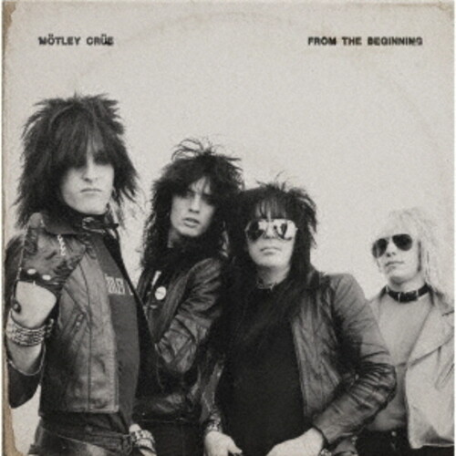 Motley Crue - From The Beginning (Shm) (Jpn)