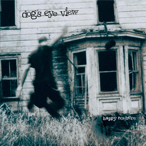 Dog's Eye View - Happy Nowhere (30th Anniversary Deluxe Edition) [RSD 2026]