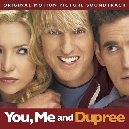 You Me & Dupree (Original Soundtrack)