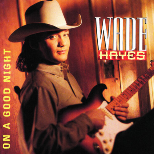 Wade Hayes - On a Good Night vinyl record cover