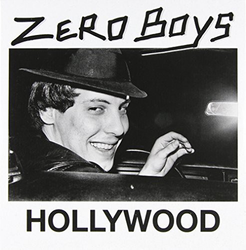 Zero Boys - Hollywood