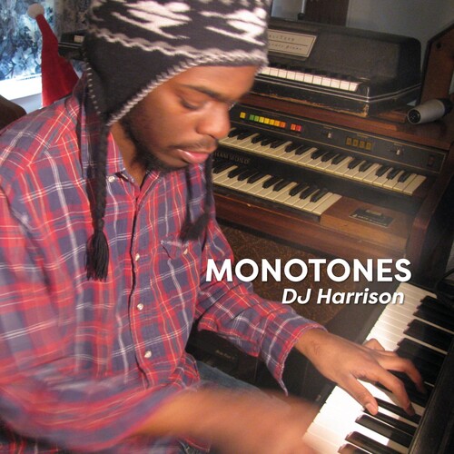 Monotones|Dj Harrison