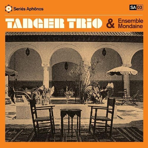Tanger Trio and Ensemble Mondaine
