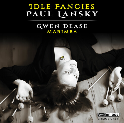 Paul Lansky: Idle Fancies (Music for Marimba)