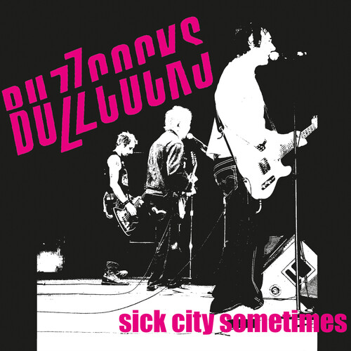 Buzzcocks - Sick City Sometimes