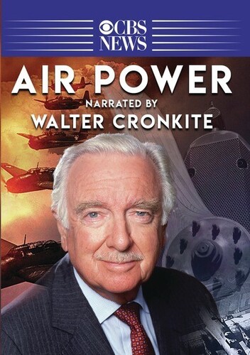 Air Power (Narrated By Walter Cronkite)