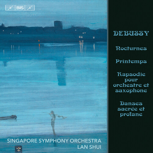 Singapore Symphony Orchestra - Nocturnes / Printemps