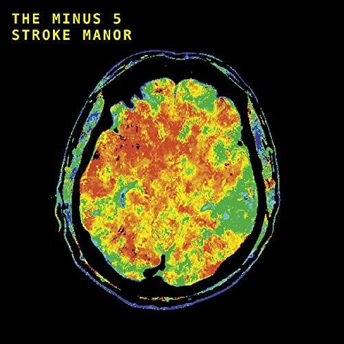 The Minus 5 - Stroke Manor [LP]