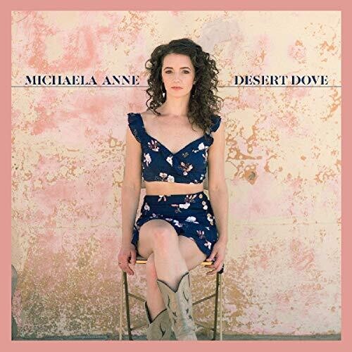 Michaela Anne - Desert Dove [First Edition Pink LP]