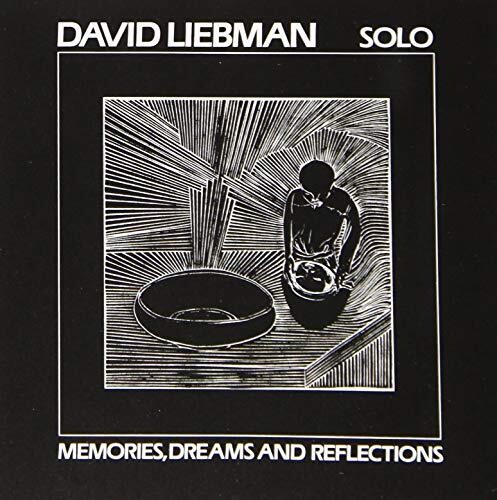 Dave Liebman - Dreams & Reflections [Reissue] (Jpn)