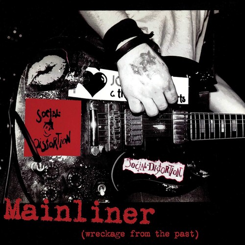 Social Distortion - Mainliner (Wreckage From The Past) [LP]