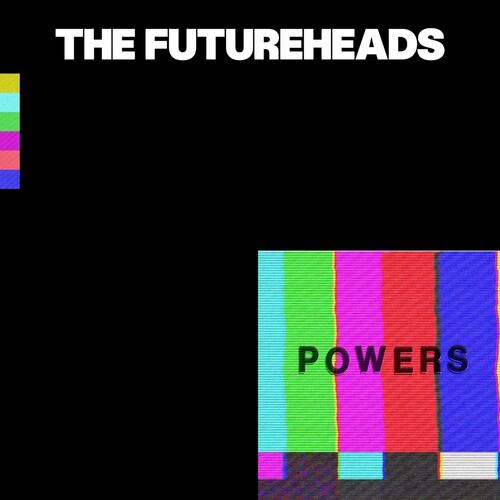 The Futureheads - Powers vinyl record cover
