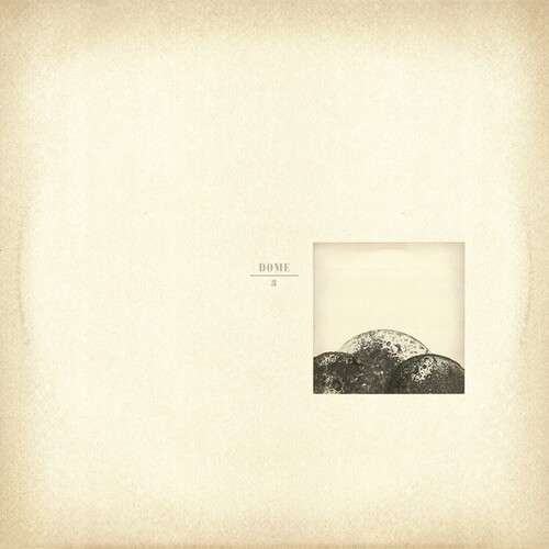 Dome - Dome 3 vinyl record cover