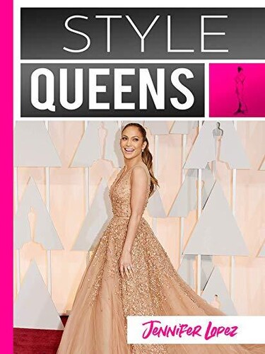 Style Queens Episode 4: Jennifer Lopez