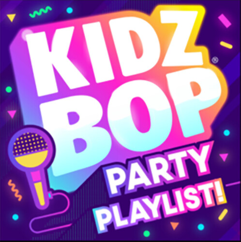 Kidz Bop Party Playlist