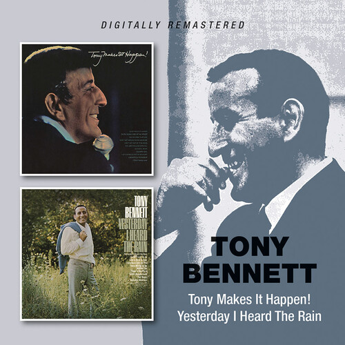 Tony Bennett - Tony Makes It Happen! / Yesterday I Heard The Rain