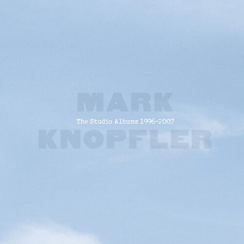 Mark Knopfler - The Studio Album 1996-2007