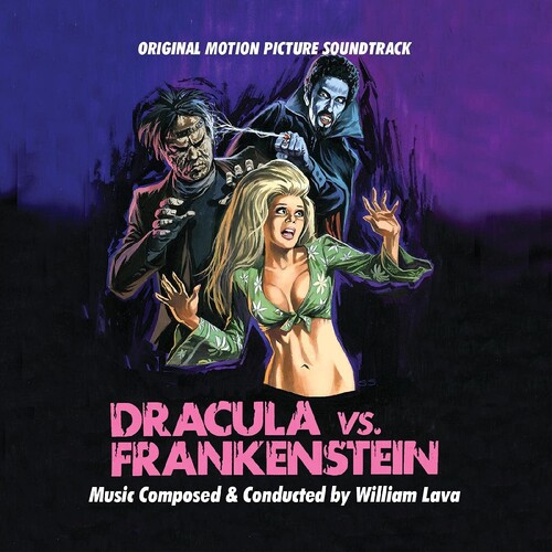 Lava, William - Dracula Vs. Frankenstein (Original Motion Picture Soundtrack)
