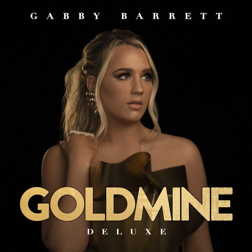 Gabby Barrett - Goldmine [Deluxe] (Mod)