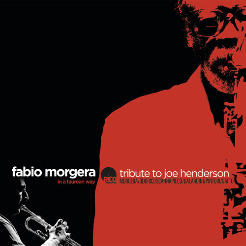 In A Taurean Way: Tribute To Joe Henderson|Fabio Morgera