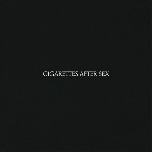 Cigarettes After Sex