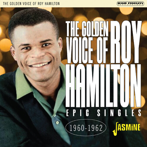 Roy Hamilton - Golden Voice Of Roy Hamilton: Epic Singles 1960-62