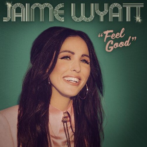 Jaime Wyatt - Feel Good [Indie Exclusive Limited Edition Bubble Gum LP]