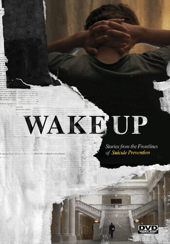 Wake Up: Stories From the Front Lines of Suicide - Wake Up: Stories From The Front Lines Of Suicide