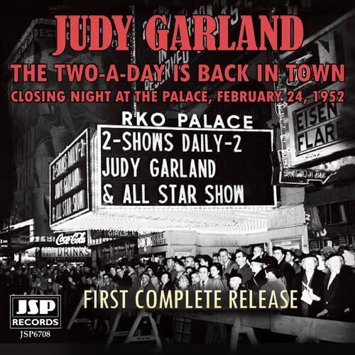 Judy Garland - Two-A-Day Is Back In Town: Closing Night At The