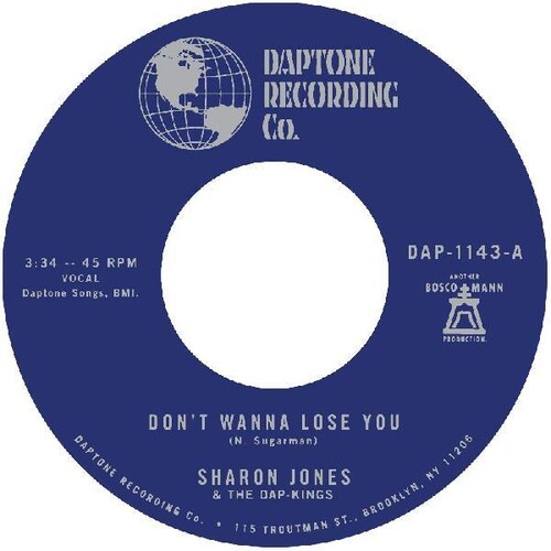 Sharon Jones  & The Dap-Kings - Don't Want To Lose You / Don't Give A Friend A