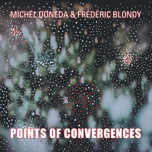 Michel Doneda - Points Of Convergences vinyl record cover