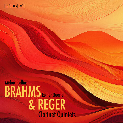Michael / Escher String Quartet Colllins - Brahms & Reger: Clarinet Quintets vinyl record cover