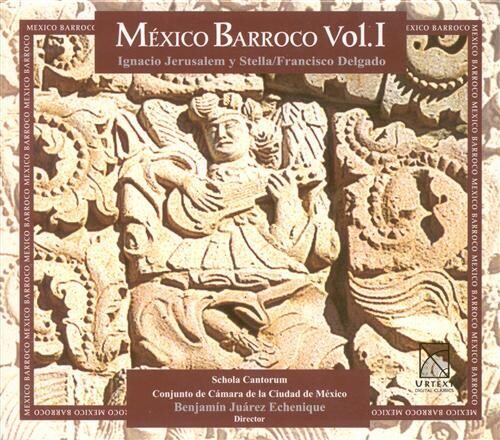 Baroque Mexico Vol. 1
