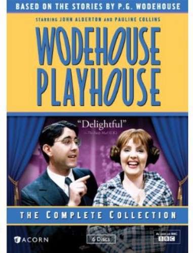 Wodehouse Playhouse: Complete Collection