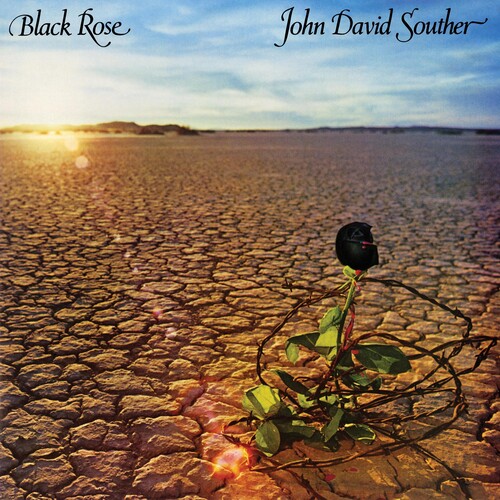 J.D. Souther - Black Rose