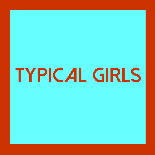 Typical Girls 4 (Various Artists)